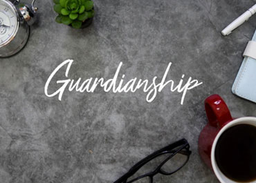 Text 'Guardianship' on a table - The Law Office Of Fred A Medina PLLC